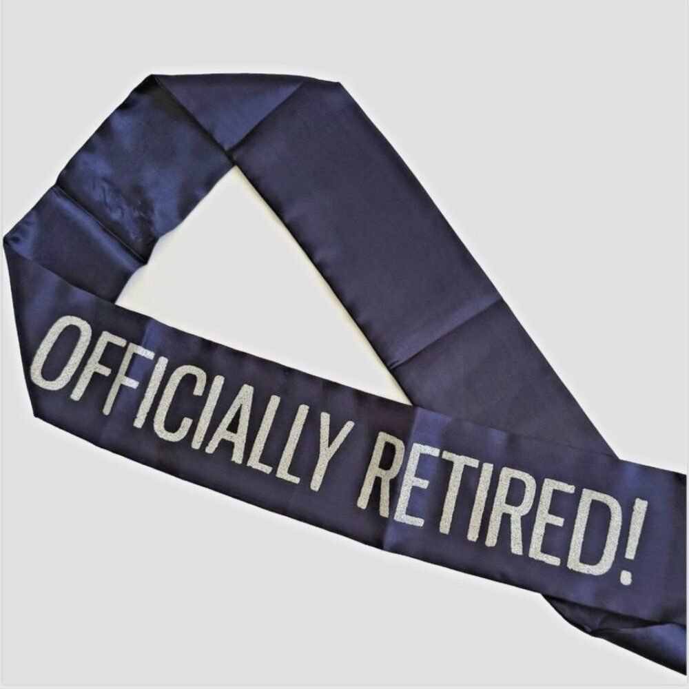 "OFFICIALLY RETIRED" Retirement Sash Blue & Silver Glitter Sash *READ*
